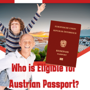 Eligible for Austrian Passport