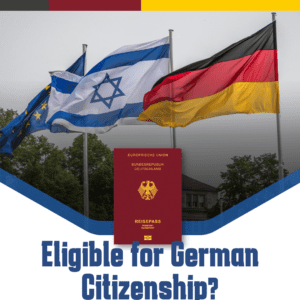 Who Is Eligible for German Citizenship? (✔️ Updated Guide 2024)